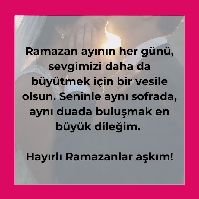 sevgiliye ramazan mesajları