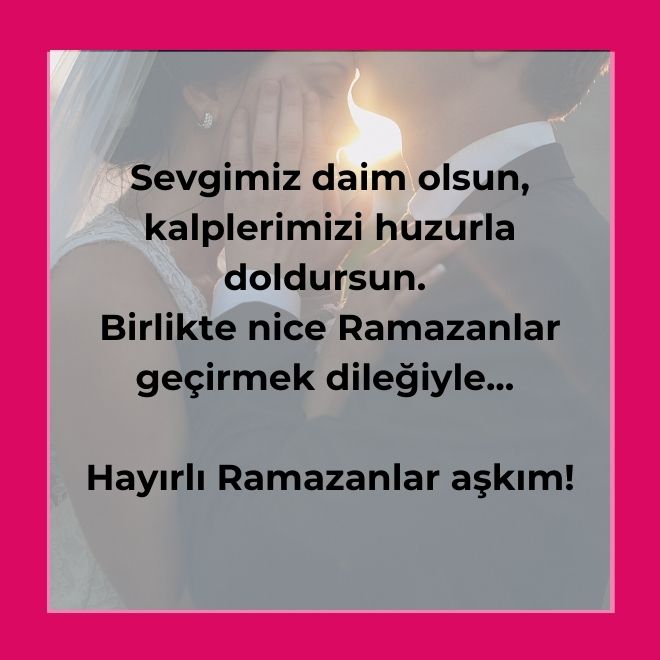 sevgiliye ramazan mesajları