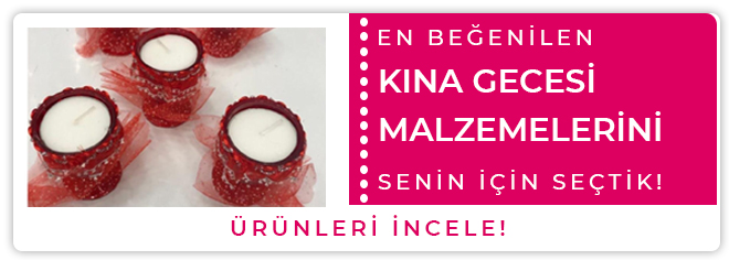 Evde Kına Gecesi Nasıl Yapılır?
