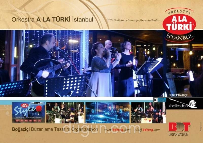 Orkestra A La Turki / BDT Organizasyon