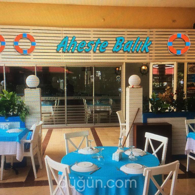 Aheste Et & Balık