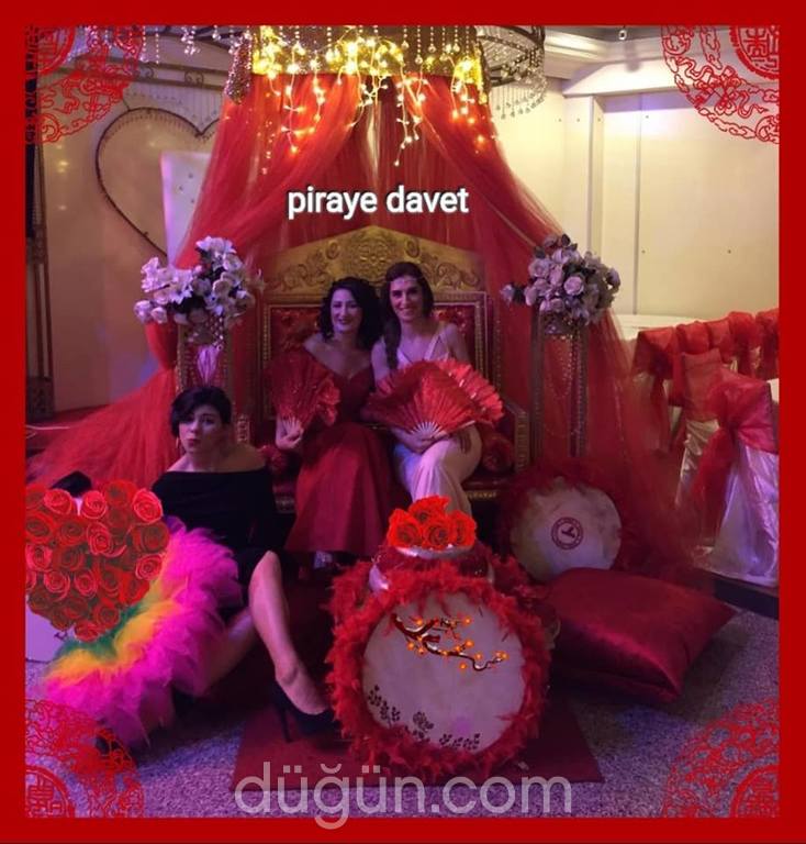 Piraye Davet ve Kına